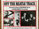 Les Beatles LP OFF THE BEATLES TRACK the george martin orchestra CM 101