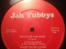 Little Clarkie & The offbeat Posse Jah Tubbys Selector Him Good