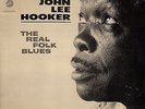 JOHN LEE HOOKER The Real Folk Blues ORIG 1966 UK CHESS FIRST PRESS LP BLUES
