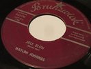 45rpm ROCKABILLY WAYLON JENNINGS BRUNSWICK  VINTAGE RECORD ESTATE LIQUIDATION