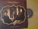 Hidden Masters - of this & other worlds, lim 100 clear, rise above, Uncle acid