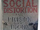 SOCIAL DISTORTION: PRISON BOUND - ORIGINAL PRESSING CLOSE TO MINT