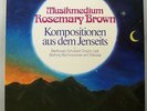 (o) Rosemary Brown - Kompositionen Aus Dem Jenseits (Beethoven, Schubert...)