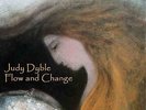 JUDY DYBLE Flow And Change Vinyl LP NEW & SEALED