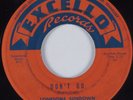 Blues 45 LONESOME SUNDOWN Don't Go EXCELLO HEAR