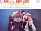 CHARLIE MINGUE / Tijuana Moods / RCA LIVING STEREO LSP 2533 / 2S-2S / NEAR MINT