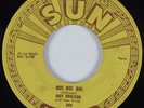 Rockabilly 45 ROY ORBISON Go Go Go SUN HEAR