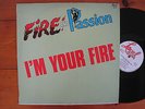 FIRE AND PASSION - IM YOUR FIRE 12