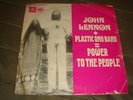 JOHN LENNON + PLASTIC ONO BAND = POWER TO THE PEOPLE 7
