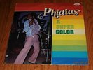 PHIDIAS  A  SUPER COLOR--LP--FANIA--ISMAEL  RIVERA-HECTOR LAVOE-MAFIA  LATINA-VA