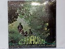 CARAVAN ?If I Could Do It All Over Again, I'd Do It All Over You 1970 SEALED LP