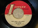 LEE BATES 45 Why Dont You Write INSTANT  New Orleans northern soul VG++