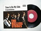 7' THE ROLLING STONES- TIME IS ON MY SIDE / CONGRATULATIONS, IN MINT (-)