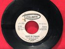 THE CANADIAN ROGUES--KEEP IN TOUCH/OOH-POO-PA-DOO-GARAGE PSYCH ROCK PROMO-PALMER
