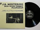 J.R. MONTEROSE/ TOMMY FLANAGAN And A Little Pleasure LP Uptown Rec. 27.06 NM-