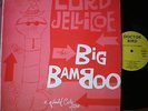 Rare DOCTOR BIRD LP. 1966. Lord Jellicoe Big Bamboo  dennis syndrey/ CALYPSO SKA