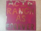 ACID RANCH 