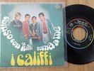 Single: I CALIFFI chiuso con tutti RIFI 1968 mint