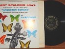 ALLEGRO NM Uber Rare Albert Spalding Violin Beethoven Kreutzer, Bach Chaconne