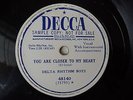 Delta Rhythm Boys You are closer to my heart / I'd rather be wrong than blue