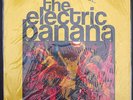 THE ELECTRIC BANANA-RAVE UP WITH... LP REISSUE ON GUERSSEN PRETTY THINGS SEALED