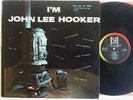 John Lee Hooker I'm John Lee Hooker LP VG+/NM 2nd Pressing 60s Vee Jay Blues