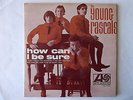 THE YOUNG RASCALS - HOW CAN I BE SURE - AUS. EP