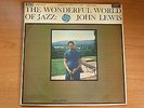 John Lewis - The Wonderful World Of Jazz 1960 UK LP 2 x ONE SIDED TEST PRESSINGS