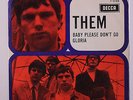 THEM: Gloria / Baby Please Don't Go 45 (Netherlands, VG+ PS store tag obc, clos