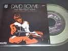 7 DAVID BOWIE THE PRETTIEST STAR ITALY REISSUE CLEAR VINYL 2012  MINT