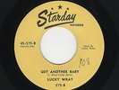 '56 STARDAY Custom Rockabilly LUCKY WRAY Got Another Baby/What-Cha Say HEAR