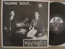 MILKSHAKES LP TALKING 'BOUT VG+/EX+ FIRST PRESS
