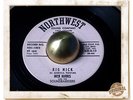 Nick Harris Big Nick R&B ROCKABILLY ROCKER TITTYSHAKER HEAR 45
