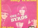 BYRDS Lady Friend 1967 HOLLAND non-lp SINGLE