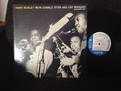 HANK MOBLEY WITH DONALD BYRD AND LEE MORGAN LP BLUE NOTE 1540 47 WEST 63RD