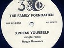 Family Foundation ?– Express Yourself - 380 Records ?– PEW T1 1992   LISTEN