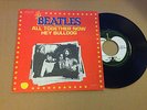 THE BEATLES - ALL TOGETHER NOW / HEY BULLDOG 45'' Single