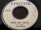 UPSETTERS - KISS ME NECK / DA-BA-DAY // OG UPSETTER 7