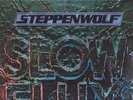 NEAR MINT PROMO Steppenwolf SLOW FLUX 1974 VINYL LP JOHN KAY GOLDY McJOHN et al