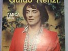 LP- GUIDO RENZI   SAME---AMICA MIA. 1° LP  1974