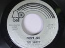 Rock 45 The Sweet - Poppa Joe / Jeanie On Bell