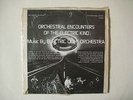 Electric Light Orchestra- Orchestral Encounters Of The Electric Kind LP RARE