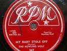 HOWLING WOLF - MY BABY STOLE OFF - RARE RPM LABEL 78 HEAR IT LISTEN