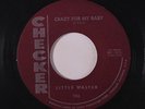 LITTLE WALTER: Crazy For My Baby / Crazy Legs 45 (maroon label) Blues & R&B