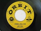 **HEAR** RARE ( ROCKABILLY 45 ) 1959 ORBIT - KENNY BAKER  GOODBYE LITTLE STAR EX