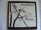 Pharoah Sanders - Pharoah - LP - India Navigation 1027 - 1977