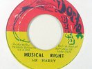 Reggae 45   Sir Harry   Musical Right  / Meet The Boss   Doctor Bird   mp3