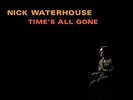 NICK WATERHOUSE 