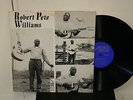 ROBERT PETE WILLIAMS S/T '71 Orig AHURA MAZDA LP Rare Blues
