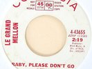 Le Grand Mellon - Baby Please Don't Go / Summertime (Columbia 43655)